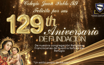 129 Aniversario de las Religiosas Franciscanas de Nuestra Señora del Refugio