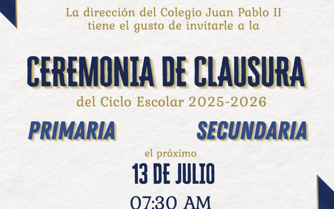 Invitación a la Ceremonia de Clausura 2025-2026